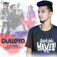BULLEYA - DJ NRJ REMIX by Dj NRJ