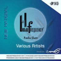 HF Radio Show#146 - Masta - B by Housefrequency Radio SA
