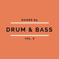 Raider D9 Selects Vol. 8 - Drum&Bass by Delta9 Recordings