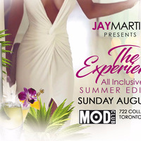 JAY MARTIN - THE EXPIERENCE SUNDAY AUG 12TH 2018 - DJ KID FINESSE X JASON CHAMBERS X TYRONE X DOC - THE EXPIERENCE PROMO MIX by DJ KID FINESSE