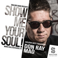SOULSIDE RADIO - CLUB // DON RAY MAD Exclusive Guest Mix Session // 02.2018 by SOULSIDE Radio