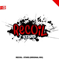 Recoil - Stars (Original Mix) **OUT NOW** by Relay Records
