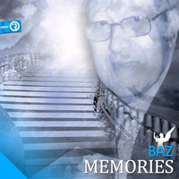 Baz - Memories (Original Mix) **OUT NOW** by Relay Records