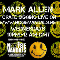 Crate Digger Radio show 136 w  / Mark Allen live on www.noisevandals.co.uk by Mark Allen