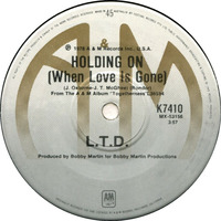 L.T.D - Holdin On (When Love Is Gone) (FunkyDeps Edit) by Cedric FunkyDeps
