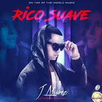 (90) Rico Suave-J Alvares(Cesar Lujan) by DJ LUCA