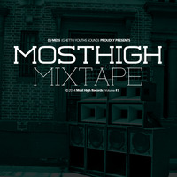 Most High Mixtape vol.7 presented by Dj MeSs by Dj MeSs