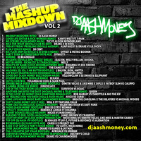 The Mashup Mixdown Vol 2 by Dj AAsH Money