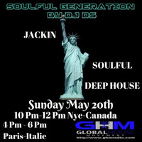 SOULFUL GENERATION BY DJ DS (FRANCE) GLOBAL HOUSE MOVEMENT RADIO MAY 20th 2018 by DJ DS (SOULFUL GENERATION OWNER)