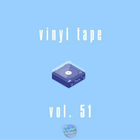 Vinyl Tape Vol. 51 by Alpha Beats