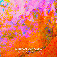 03 - Stefan Gomolka - THE WHOLE NOTHING by Cian Orbe Netlabel [R.I.P. 2016-2021]
