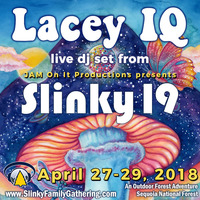 LaceyIQ - Live At Slinky 19 - April 2018 by JAM On It Podcast
