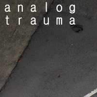 I hope by Analog Trauma