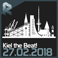 DJ Riggy - Kiel the Beat: 27-02-18 (New Music) by DJ Riggy / RiggTV