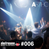 session #006 – Artihc by electrocaïne