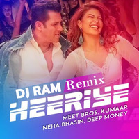 Heeriye - Race 3 (Remix) DJ Ram by DJ Ram