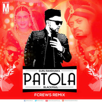Blackmail - Patola (Remix) - Fcrews [www.MP3Virus.in].mp3 by Untuned Music