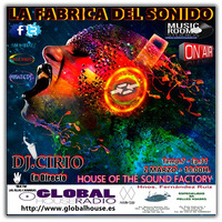 LAFABRICADELSONIDO-SDAVE,CIRIO&amp;DONATE in GLOBALHOUSERADIO Temp7,Ep.31 - 02-03-2018 by La Fábrica del Sonido