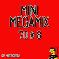 Minimegamix 70 #8 (by Bruno Vergani Dj) by Bruno Vergani Dj