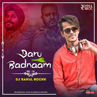 Daru Badnam (Remix) Dj Rahul Rockk by Dj Rahul Rockk