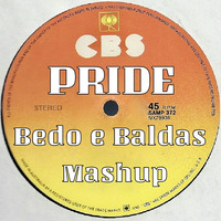 Pride - Bedo e Baldas Mashup by Franco Baldaccini