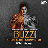 BUZZ [ REMIX ] DJ HANI DUBAI X DJ SEENU KGP by Bollywood Remix Factory.co.in