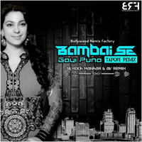 Bambai Se Gayi Puna (Tapori Remix - DJ Rock ManKar  Av Remix by Bollywood Remix Factory.co.in