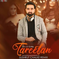 Tareefan (Remix) - Sushrut Chalke.mp3 by Bollywood Remix Factory.co.in