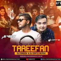Tareefan (Remix) - DJ Matz  DJ Maddy by Bollywood Remix Factory.co.in
