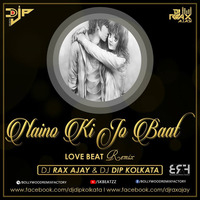 Naino Ki To Baat (Love Beat Remix).mp3 by Bollywood Remix Factory.co.in