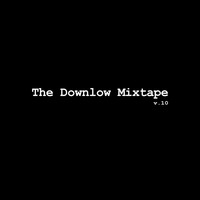 Kev Sakoda - The Downlow Mixtape v.10 CLEAN by Kevin RareformSound