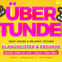 klangmeister  -  ÜberSTUNDEN AfterWork-Party |  06. Juni by klangmeister (Ben Strauch)