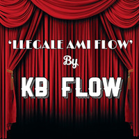 LLEGALE AMI FLOW by KB Flow produced by Greko by Elhippy NYC