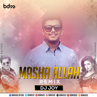 Masha Allah (2018 Remix) - Dj Joy by BDM HOUSE