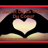 Le Secret De La Chambre Du Coeur by Méditations avec 1 "S"