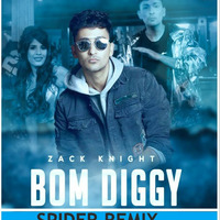 Bom Diggy- Spider Remix by DJ SPIDER ODISHA