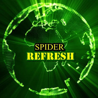 SPIDER-Refresh_Original Mix by DJ SPIDER ODISHA