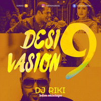 Desi Vasion 9 (BDM Mixtape Dj Riki Nairobi) | Bollywood Electronic Music | by Dj Riki Nairobi