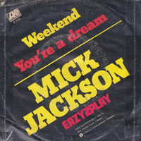 MICK JACKSON weekend (Ez2p Studio 54 classic disco version) by Jeff Cortez Official