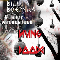Hung Doom by Bill Boethius