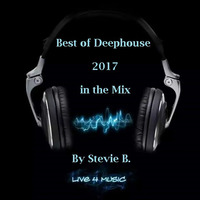Best Deep House in the Mix 2017  by Stephan Breuer