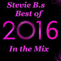 Stevie B.s Best of 2016 by Stephan Breuer