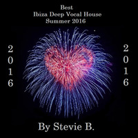 Best             Ibiza Deep Vocal House                   Summer 2016 by Stephan Breuer