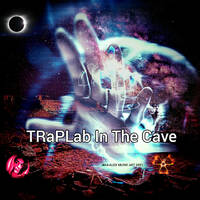 TRaPLab In The Cave by AMA - Alex Music Art