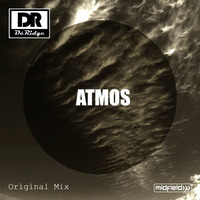 Atmos (Original Mix) by DéRidge