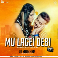 Mu Lageidebi To Pachare Bula Kukuar Remix - DJ Subham by VDJ Subham