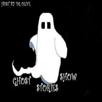 GHOST Stories Show Episode #3[Mixed By DR Olive] by Boza