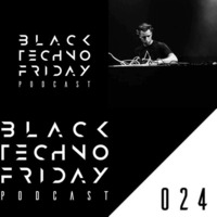 Black TECHNO Friday Podcast #024 by Ilija Djokovic (Terminal M) by Chris Veron