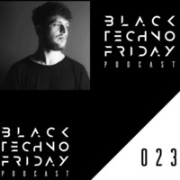 Black TECHNO Friday Podcast #023 by Luca Gaeta (Tronic) by Chris Veron