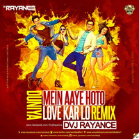 Duniye main Aaye Hoto Love Kar Lo Dvj Rayance by DVJ RAYANCE